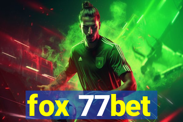 fox 77bet